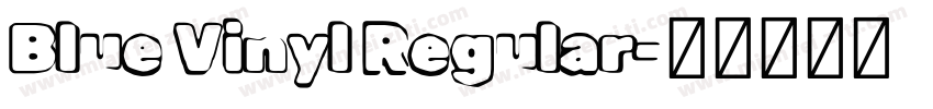 Blue Vinyl Regular字体转换